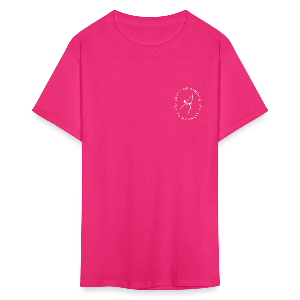 Catch Me Dancing to My Grave, Unisex Ballet T-Shirt - fuchsia