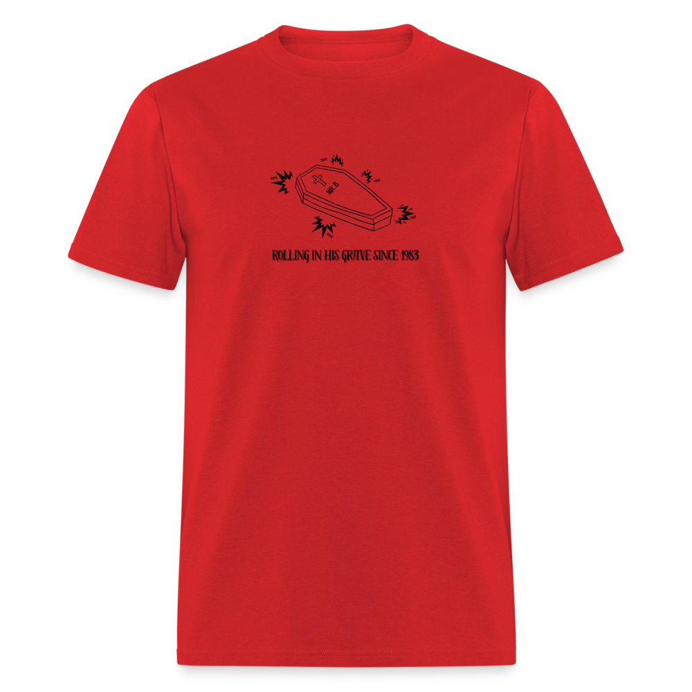 Mr. B Rolling in His Grave, Unisex Ballet T-Shirt - red