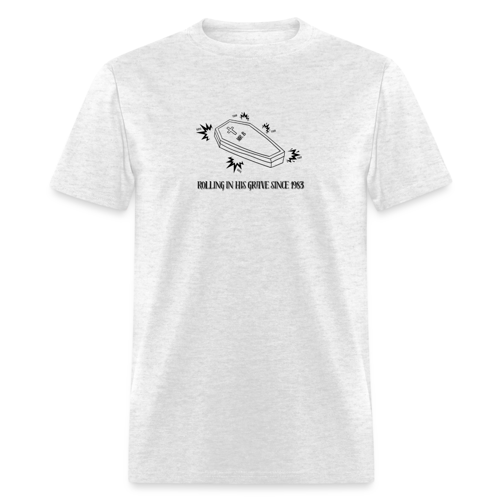 Mr. B Rolling in His Grave, Unisex Ballet T-Shirt - light heather gray